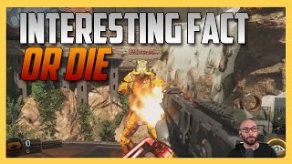 Give Me An Interesting Fact Or Die #3 - An LOL Idol Episode in Black Ops 3 | Swiftor