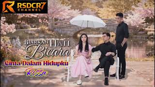 Download lagu Cinta Dalam Hidupku ( Lirik ) OST Biarkan Hati Bicara ~ SCTV || Rossa #BHB mp3 Download lagu Cinta Dalam Hidupku ( Lirik ) OST Biarkan Hati Bicara ~ SCTV || Rossa #BHB mp3