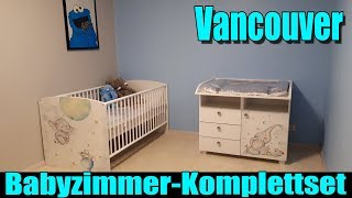 BABYZIMMER KOMPLETTSET VANCOUVER - Bett / Komode / Schrank [Vorstellung | dertestmichel]