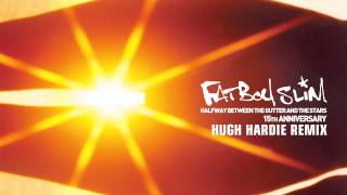 Fatboy Slim - Mad Flava (Hugh Hardie Remix)