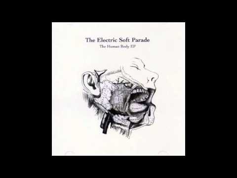 the Electric Soft Parade - Beating heart