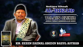Download lagu Mutiara Hikmah KH Zezen ZA ~ Talqin Dzikir Jangan Pernah Meninggalkan Dzikir mp3 Download lagu Mutiara Hikmah KH Zezen ZA ~ Talqin Dzikir Jangan Pernah Meninggalkan Dzikir mp3
