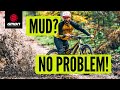 How To Ride Better In Muddy Conditions