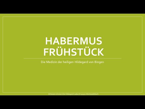 Habermus Frühstück nach Hildegard von Bingen