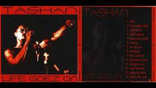 Tashan - after hours