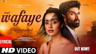 Download lagu New Song 2025 | New Hindi Song | Wafaye | Shraddha Kapoor | Aditya Roy Kapur | Romantic Song | Video mp3