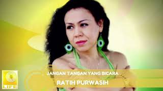 Download lagu Ratih Purwasih - Jangan Tangan Yang Bicara mp3