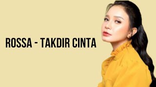 Download lagu Rossa - takdir cinta mp3