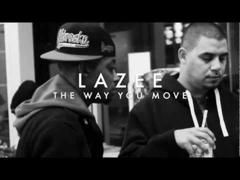 Lazee - The Way You Move [Official Music Video]