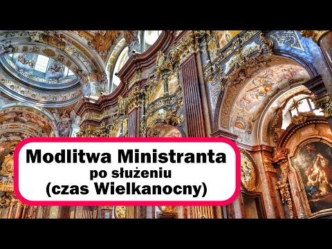 Modlitwa Ministranta po służeniu Czas Wielkanocny | lektor | napisy | ♪♪♪ | 🙏