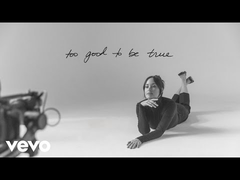 Kacey Musgraves - Too Good to be True (Official Lyric Video)