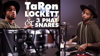 TaRon Lockett & 3 Phat Snares