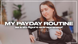 What I Do When I Get Paid | MY PAYDAY ROUTINE as a Six-Figure Creator