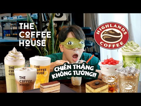 Đại chiến THE COFFEE HOUSE e HIGHLANDS COFFEE // Chiến thắng tỉ số 4-1 quá bất ngờ!