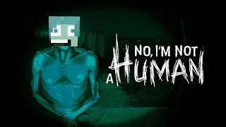 来た奴全員入れるno i'm not a human