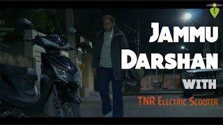 Jammu Darshan with TNR Electric Scooters