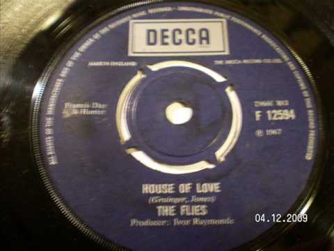 THE FLIES - House of love