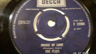 THE FLIES - House of love