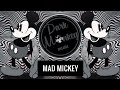 Minimal Techno Mix 2018 EDM Minimal Mad Mickey By RTTWLR