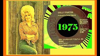 Dolly Parton - Say Forever You'll Be Mine