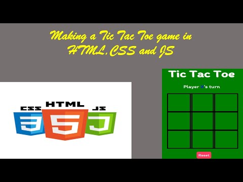 Making a Tic Tac Toe game in HTML,CSS and JS