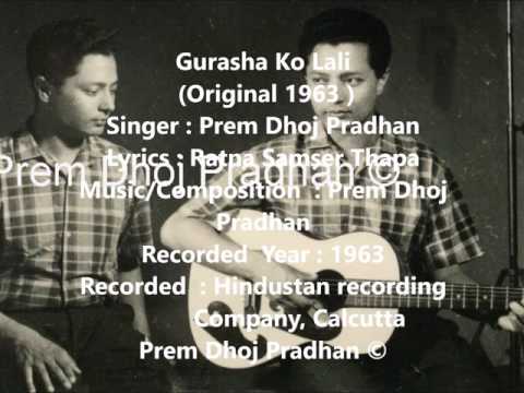 Gurash Ko Lali || गुराँसको  लाली ||  Prem Dhoj Pradhan || 1963