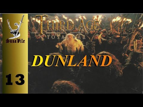 Ep 13 - Third Age DaC (1.2) Dunland "Recapture of Tharbad"