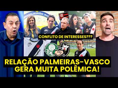 ABSURDO??? “TEM FLAMENGUISTA FALANDO que PALMEIRAS e VASCO…” CONFLITO DE INTERESSES com LEILA?