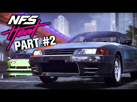 Need for Speed HEAT Gameplay Walkthrough Part 2 - BIG PROBLEMS! (Full Game)