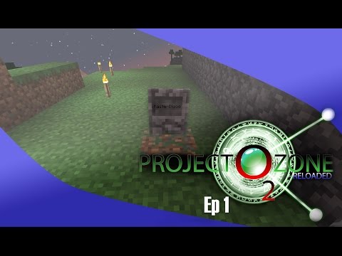 Project Ozone 2 reloaded ep 1