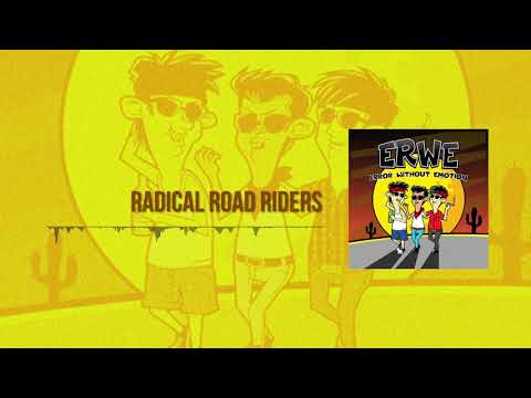 ERWE - RADICAL ROAD RIDERS