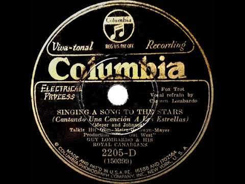 1930 HITS ARCHIVE: Singing A Song To The Stars - Guy Lombardo (Carmen Lombardo, vocal)