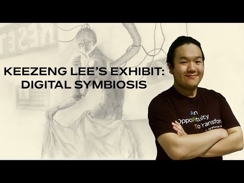 Keezeng Lee's Exhibit: Digital Symbiosis