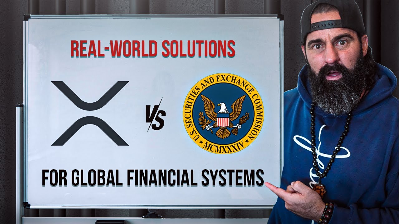 XRP vs SEC: Real-World Solutions for Global Financial Systems