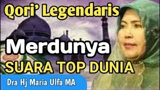 Download lagu Qori'ah Legendaris Dra. Hj. Maria Ulfa, MA - Qoriah Internasional Dari Indonesia mp3