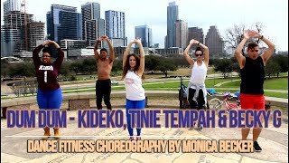 Dum Dum - Kideko, Tinie Tempah &amp; Becky G. | Dance Fitness Workout