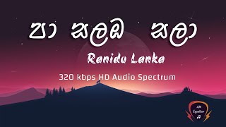 Ranidu ft Killa B - Pa Salamba Sala (320kbps) Audi