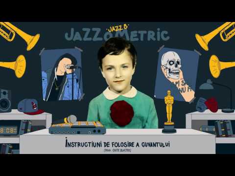 JAZZ 8 - Instructiuni de folosire a cuvantului