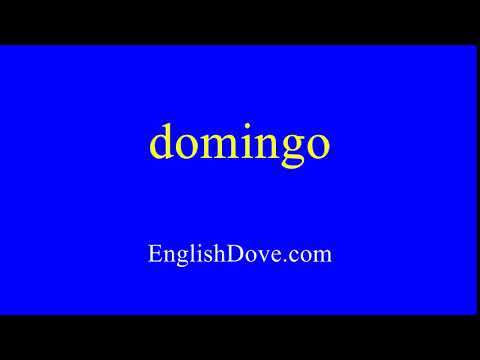How to pronounce domingo in American English.