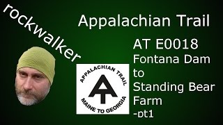 preview picture of video 'AT E0018 Appalachian Trail Fontana Dam to Standing Bear Farm Part 1'
