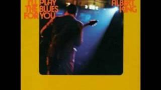 Albert King-I'll Play The Blues For You