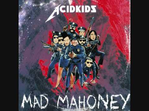 Acidkids - Callahan