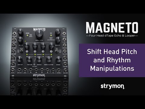 Strymon Magneto - Shift Head Pitch and Rhythm Manipulations