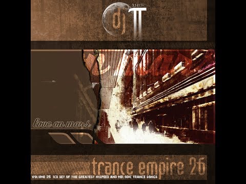 Dj Pi-Trance Empire Volume26(Love On Mars)