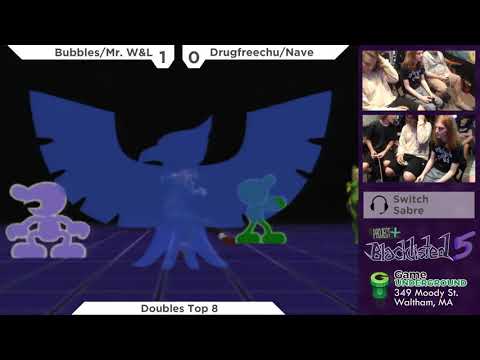 Blacklisted 5 Doubles Top 8 - Bubbles/MrWnL (B) vs Drugfreechu/Nave (G)