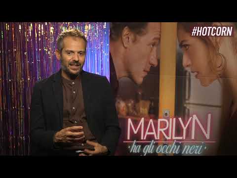 MARILYN HA GLI OCCHI NERI | Intervista al regista Simone Godano | HOT CORN