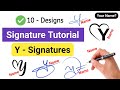 A To Z Signature Style Signature Style Of My Name Y Signature Style Y Signature Ideas