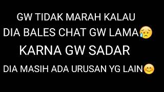 Download lagu Kata Kata buat Pacar Yg Lama Balas Chat Story Wa mp3
