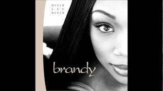 Brandy- Angel In Disguise (with Never Say Never Intro)