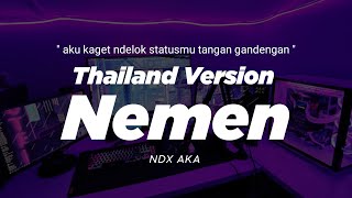 Download lagu DJ NEMEN THAILAND STYLE x SLOW BASS ' aku kaget ndelok statusmu tangan gandengan  ' NDX DJ Febri mp3